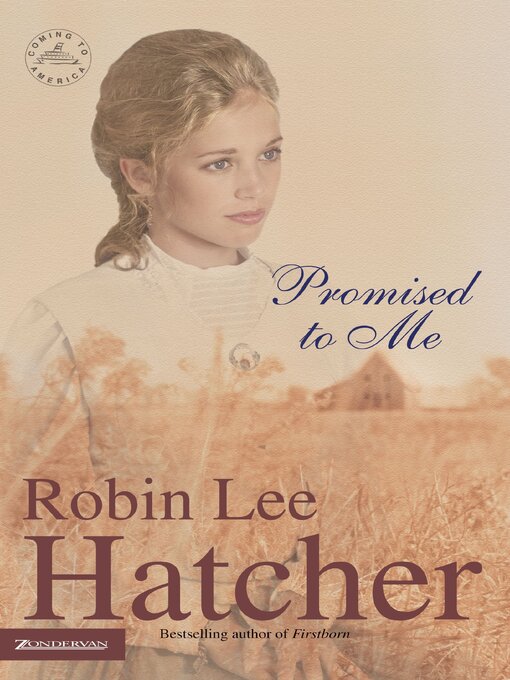 Title details for Promised to Me by Robin Lee Hatcher - Wait list